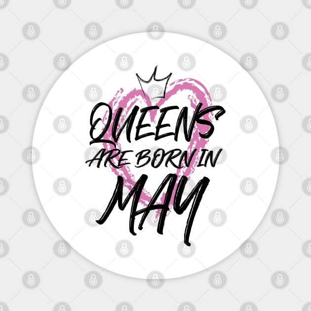 Queens are born in May Magnet by V-shirt